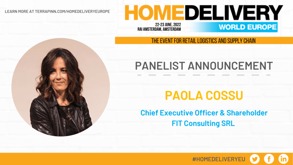 Home Delivery Europe 2022 Paola Cossu, CEO FIT Consulting, panelist at