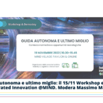 Guida autonoma e ultimo miglio: il 15 novembre il Workshop e Demoday di Federated Innovation @MIND