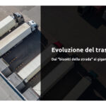 L’evoluzione dell’autotrasporto