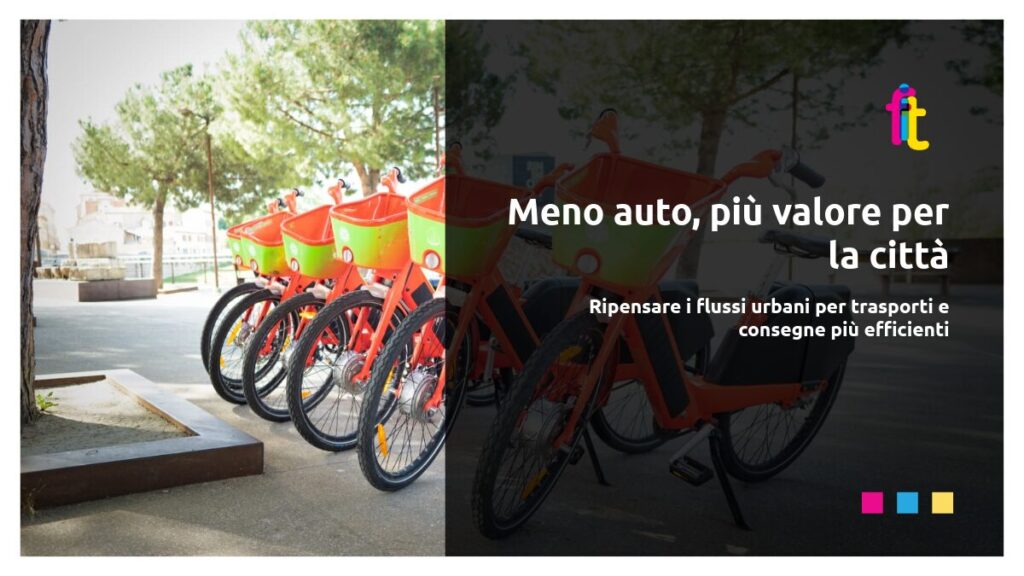 Meno auto, più valore per la città