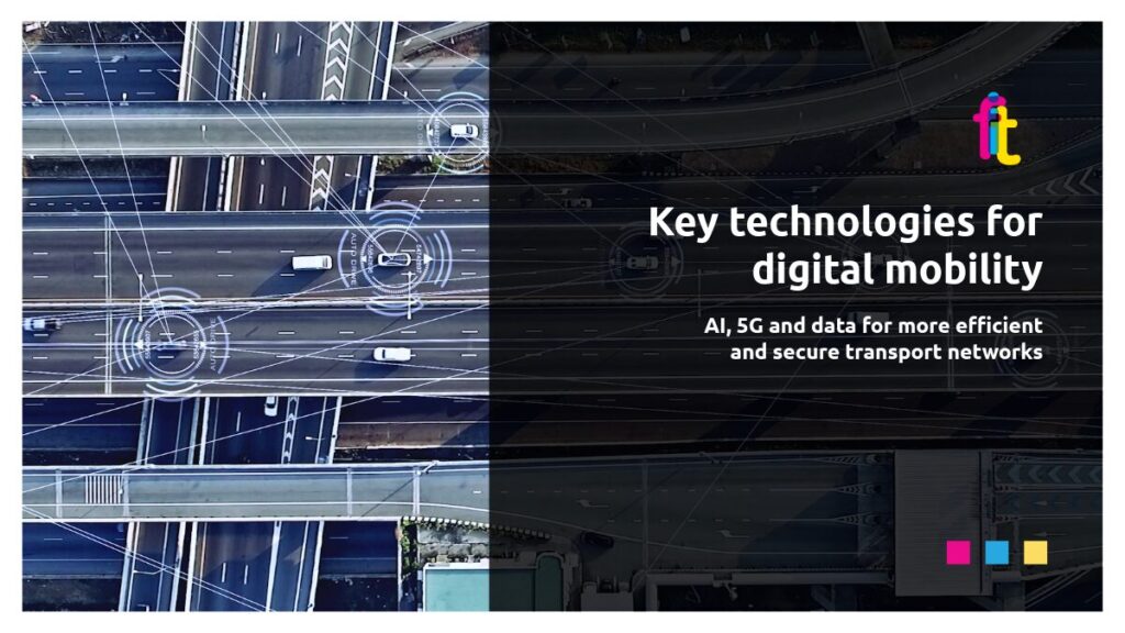 Key technologies for digital mobility