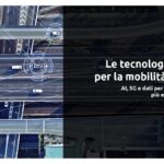 Le tecnologie chiave per la mobilità digitale