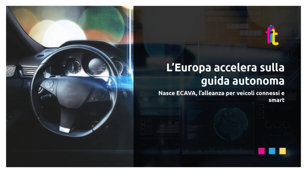 L’Europa accelera sulla guida autonoma