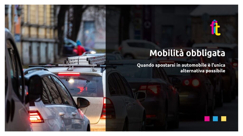 Mobilità obbligata