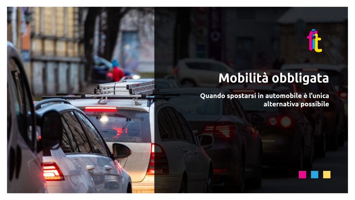 Mobilità obbligata