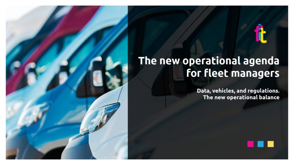 The new operational agenda for fleet managers