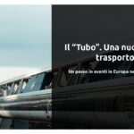 Il “Tubo”. Una nuova idea di trasporto in Europa