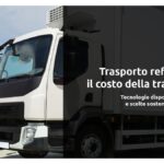 Trasporto refrigerato: il costo della transizione