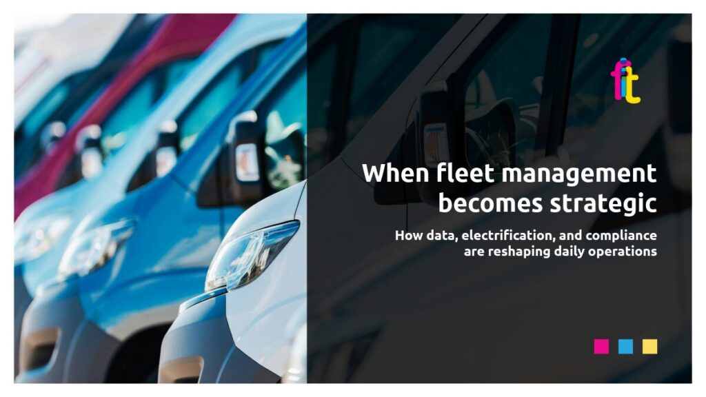 When fleet management becomes strategic