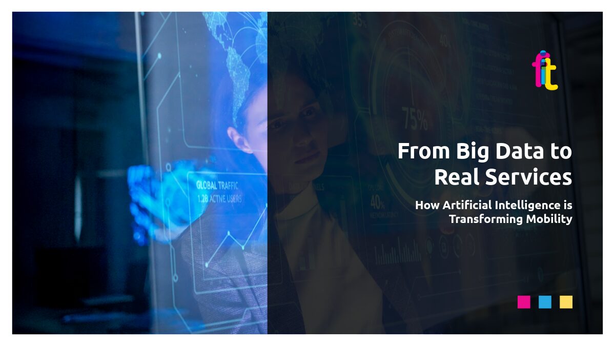 From Big Data to Real Services