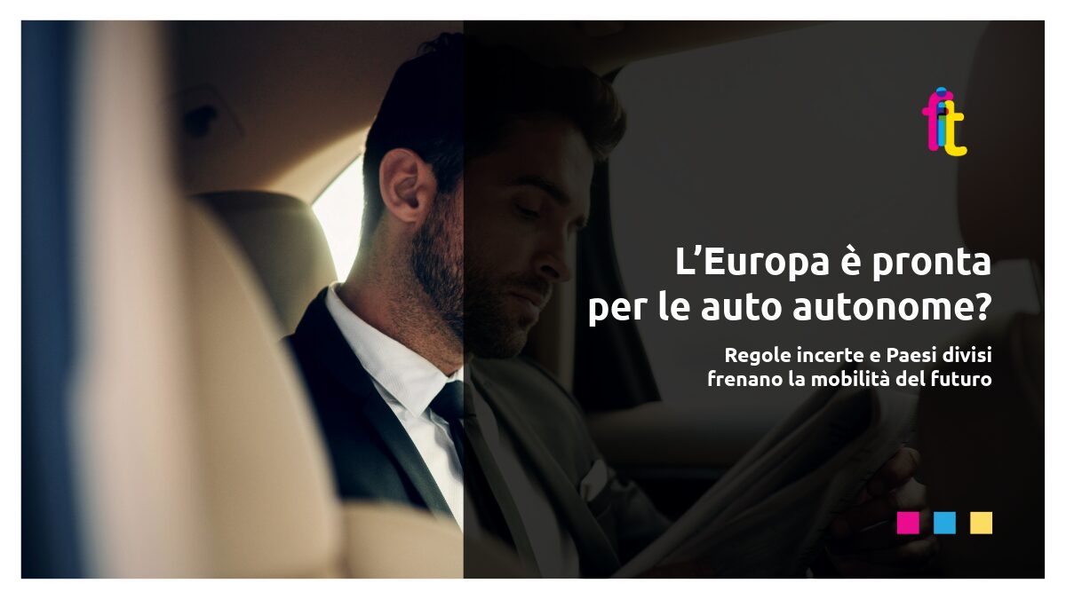 L’Europa è pronta alle auto autonome?