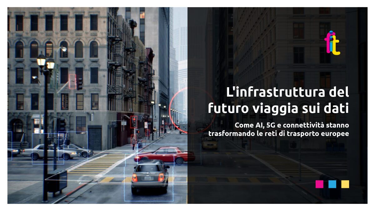 AI, 5G e connettività stanno trasformando le reti di trasporto europee